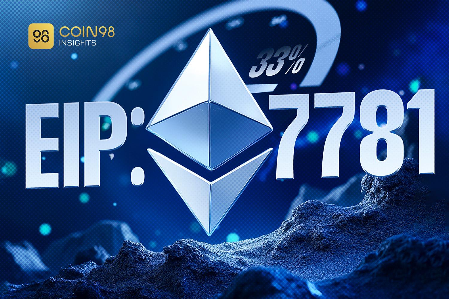 EIP-7781: Đề xuất giảm blocktime của Ethereum từ 12 giây xuống 8 giây